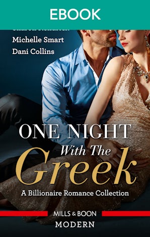 One Night With The Greek - A Billionaire Romance Collection