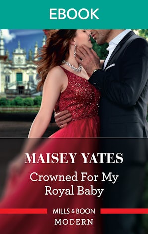 Crowned for My Royal Baby
