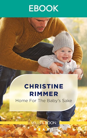 Home for the Baby's Sake