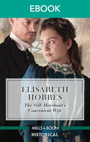 The Silk Merchant's Convenient Wife