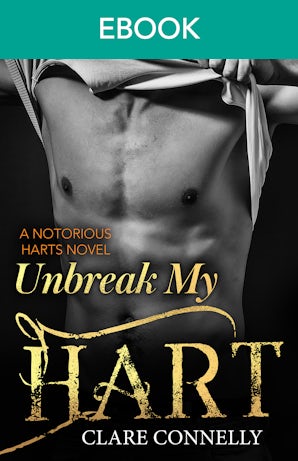 Unbreak My Hart: a wickedly sensual forbidden romance