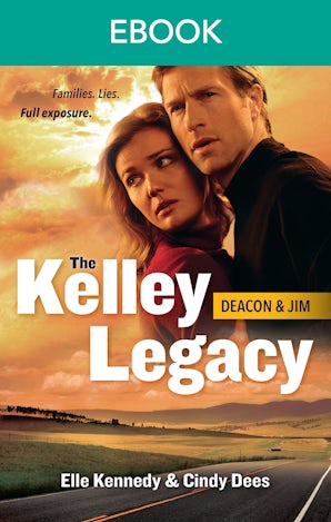 The Kelley Legacy Bks 5-6