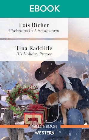 Christmas in a Snowstorm/His Holiday Prayer