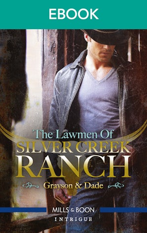 The Lawmen of Silver Creek Ranch - Grayson/Dade