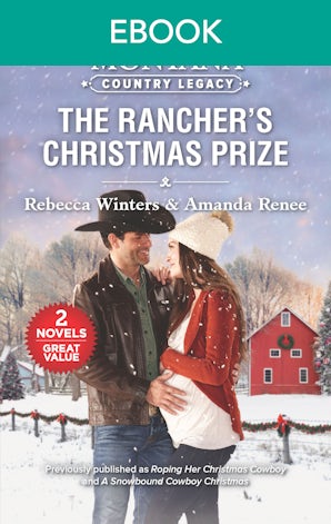Montana Country Legacy: The Rancher's Christmas Prize
