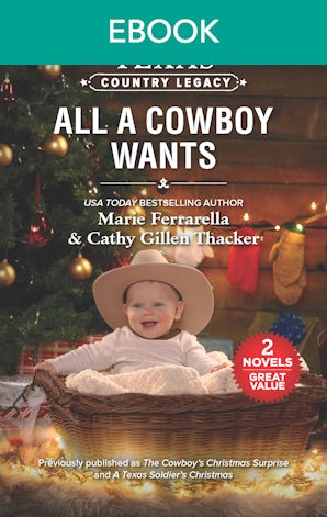 Texas Country Legacy: All a Cowboy Wants
