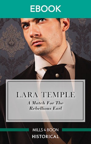 A Match for the Rebellious Earl