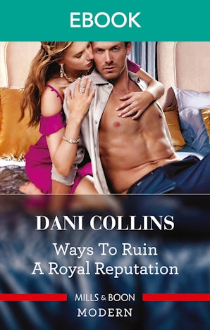 Ways to Ruin a Royal Reputation