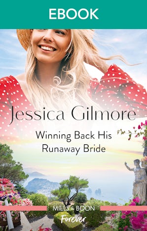Winning Back His Runaway Bride