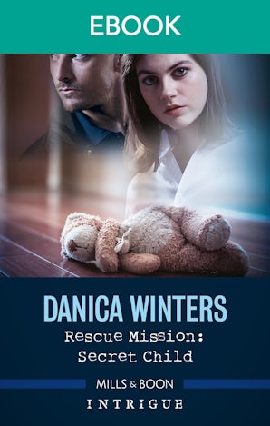 Rescue Mission: Secret Child