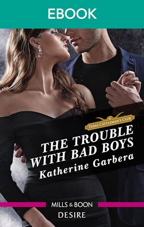 The Trouble with Bad Boys