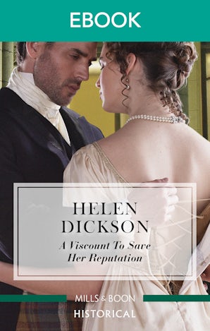 A Viscount to Save Her Reputation