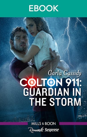 Colton 911: Guardian in the Storm