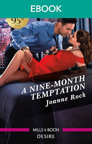 A Nine-Month Temptation