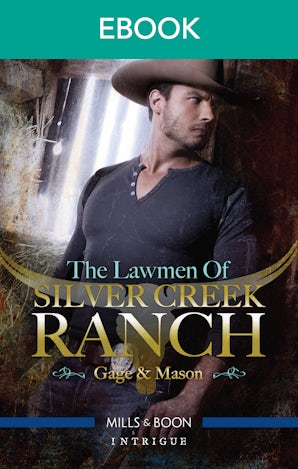 The Lawmen Of Silver Creek Ranch - Gage/Mason