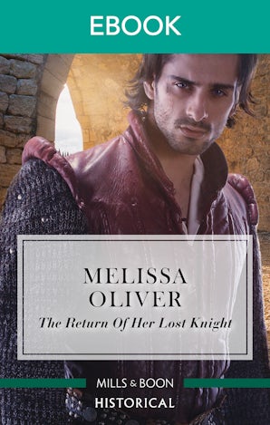 The Return of Her Lost Knight