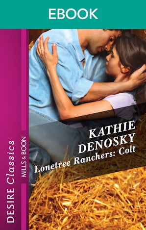 Lonetree Ranchers: Colt