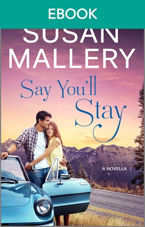 Say You'll Stay (novella)