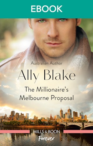The Millionaire's Melbourne Proposal