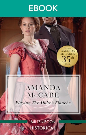 Playing the Duke's Fiancée