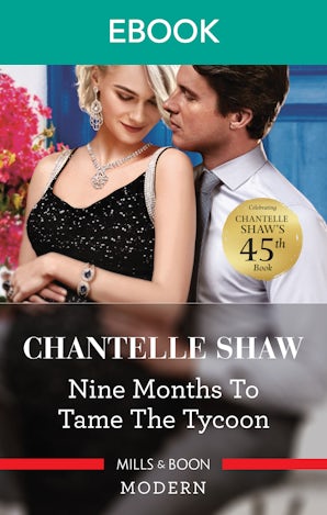 Nine Months to Tame the Tycoon