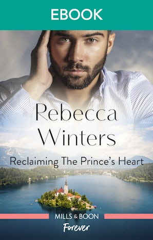 Reclaiming the Prince's Heart