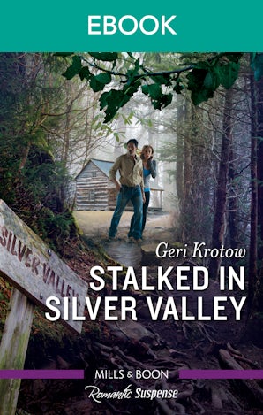 Stalked in Silver Valley