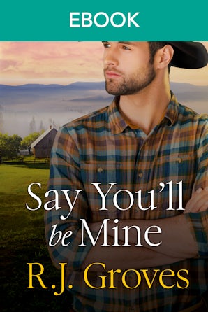 Say You'll Be Mine