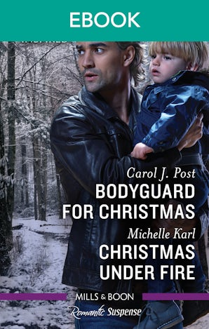 Bodyguard for Christmas/Christmas Under Fire