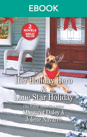 Her Holiday Hero/Lone Star Holiday