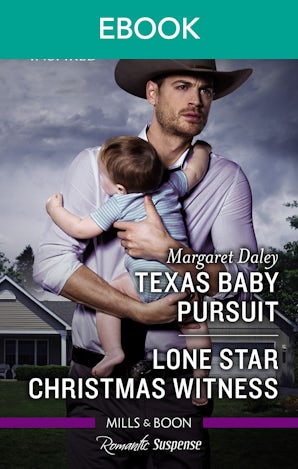 Texas Baby Pursuit/Lone Star Christmas Witness