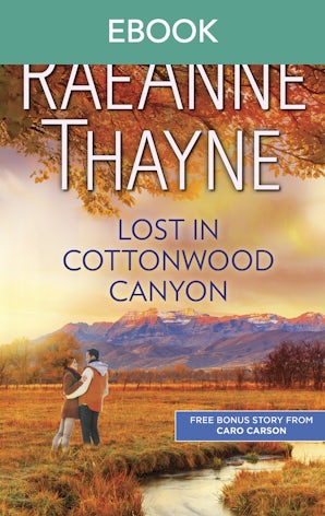 Lost in Cottonwood Canyon & How to Train a Cowboy