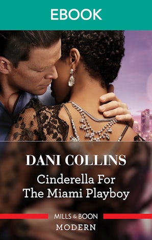 Cinderella for the Miami Playboy