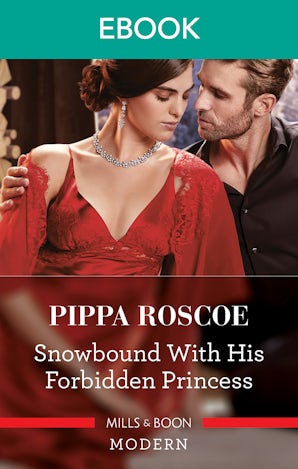 Snowbound with His Forbidden Princess