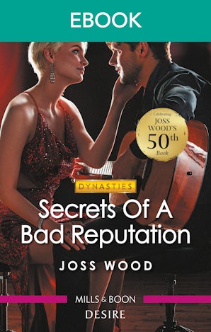 Secrets of a Bad Reputation