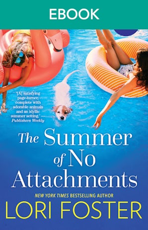 The Summer of No Attachments
