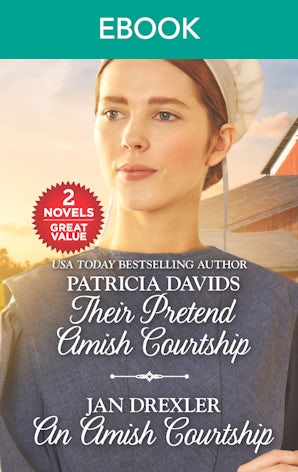 Their Pretend Amish Courtship/An Amish Courtship