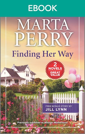 Finding Her Way/The Bull Rider's Secret