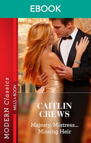 Majesty, Mistress...Missing Heir