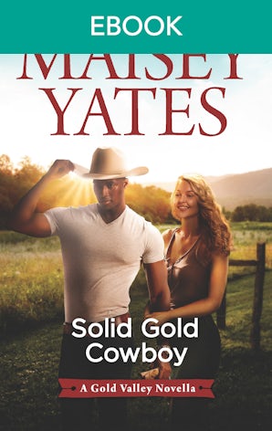 Solid Gold Cowboy (A Gold Vallley novella)