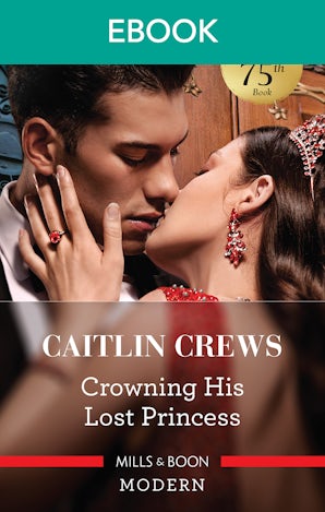 Crowning His Lost Princess
