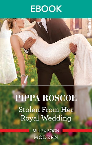 Stolen from Her Royal Wedding