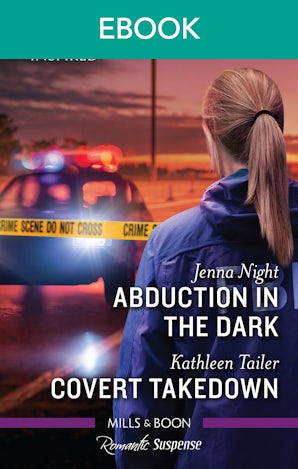 Abduction in the Dark/Covert Takedown
