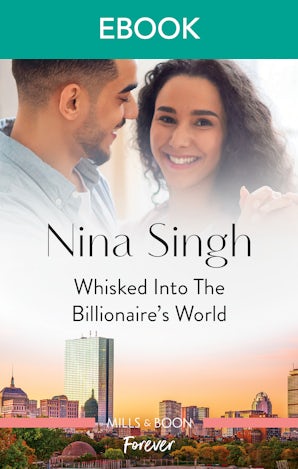 Whisked into the Billionaire's World