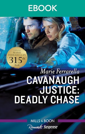 Cavanaugh Justice: Deadly Chase
