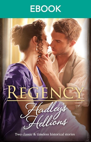 Regency Hadley's Hellions