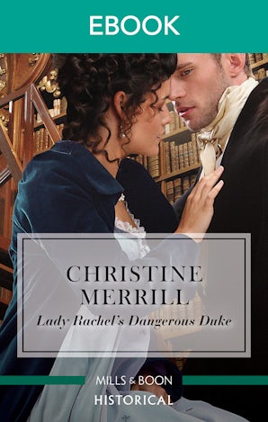 Lady Rachel's Dangerous Duke