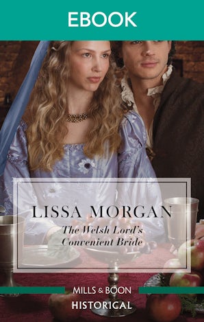 The Welsh Lord's Convenient Bride