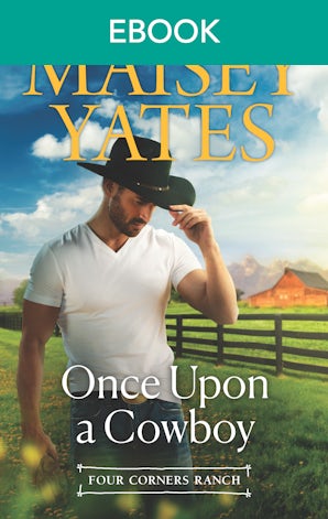 Once Upon a Cowboy (A Four Corners Ranch novella)