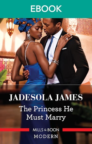 The Princess He Must Marry